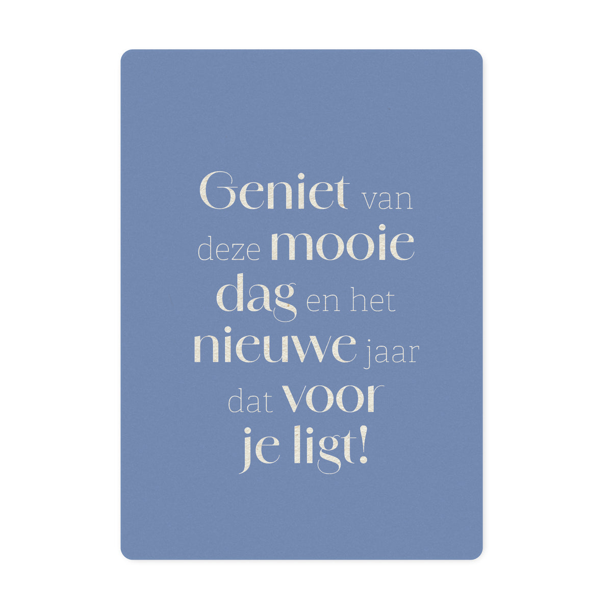 Duurzame ansichtkaart | Geniet van deze mooie dag...