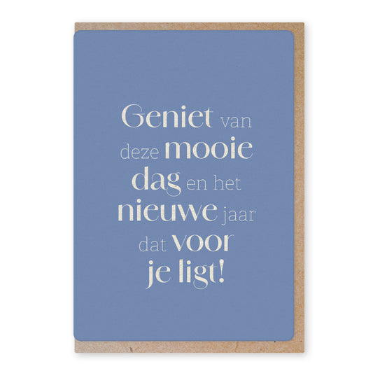 Duurzame ansichtkaart | Geniet van deze mooie dag...