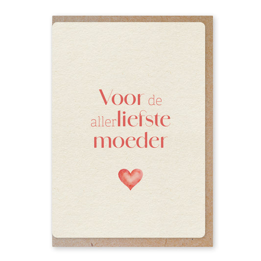 Duurzame ansichtkaart | Hart | Voor de allerliefste moeder