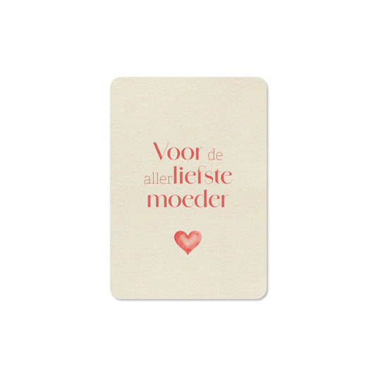Minikaartje | Hart | Voor de allerliefste moeder